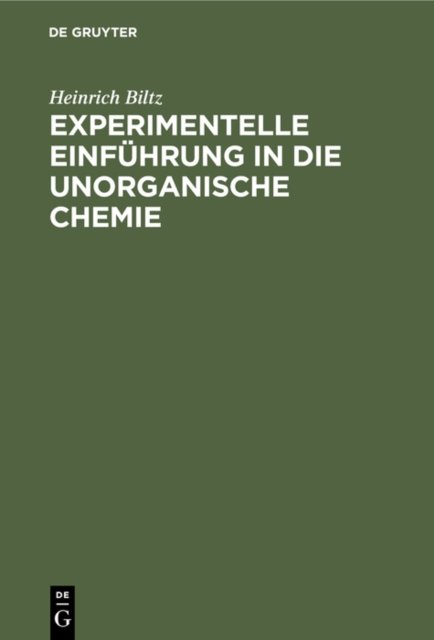 Experimentelle Einfuhrung in Die Unorganische Chemie