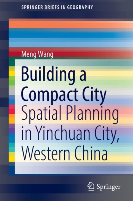 Building a Compact City