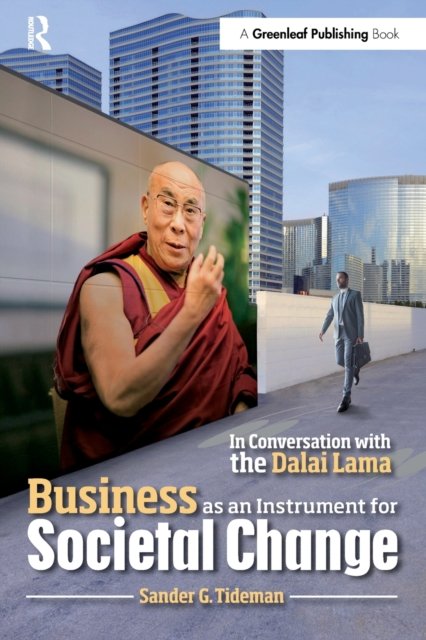 Business as an Instrument for Societal Change