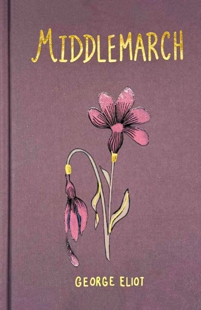 Middlemarch (Collector's Edition)