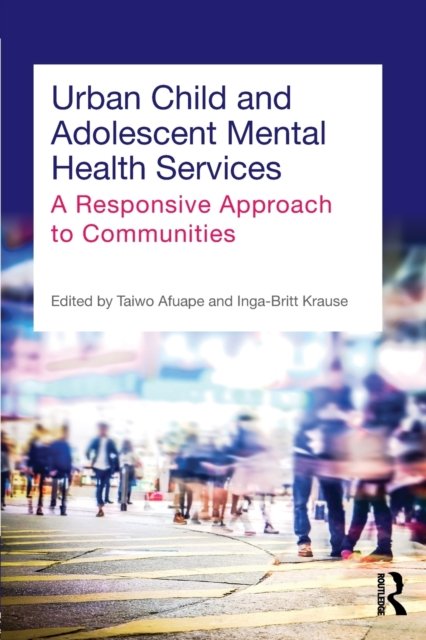 Urban Child and Adolescent Mental Health Services