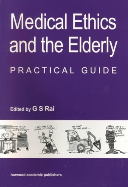 Medical Ethics and the Elderly: practical guide