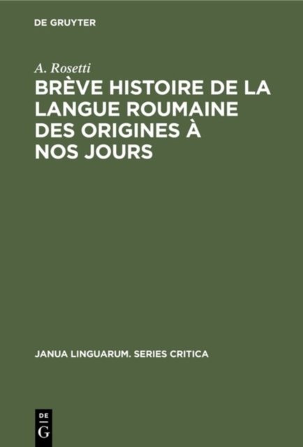 Breve Histoire de la Langue Roumaine Des Origines A Nos Jours