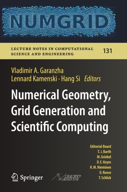 Numerical Geometry, Grid Generation and Scientific Computing