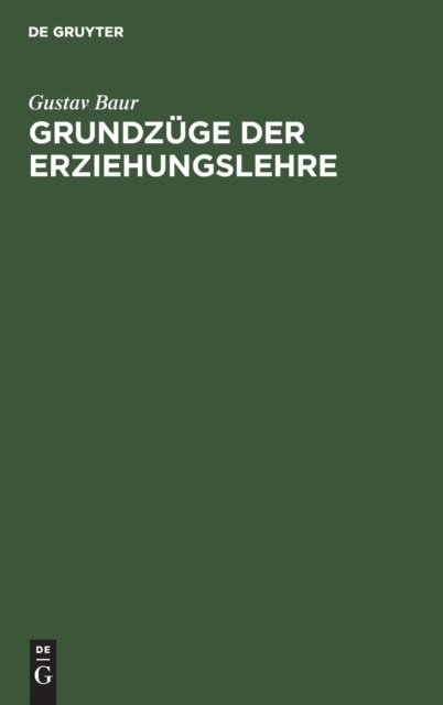 Grundzuge Der Erziehungslehre