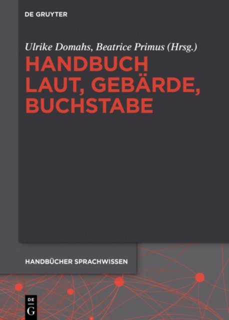 Handbuch Laut, Gebarde, Buchstabe
