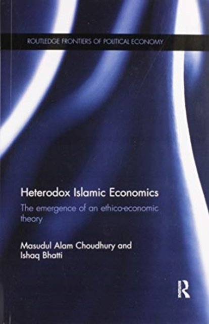 Heterodox Islamic Economics