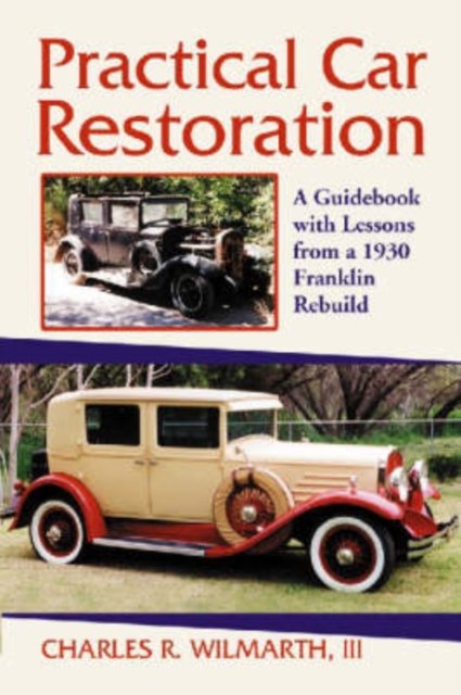 Practical Car Restoration