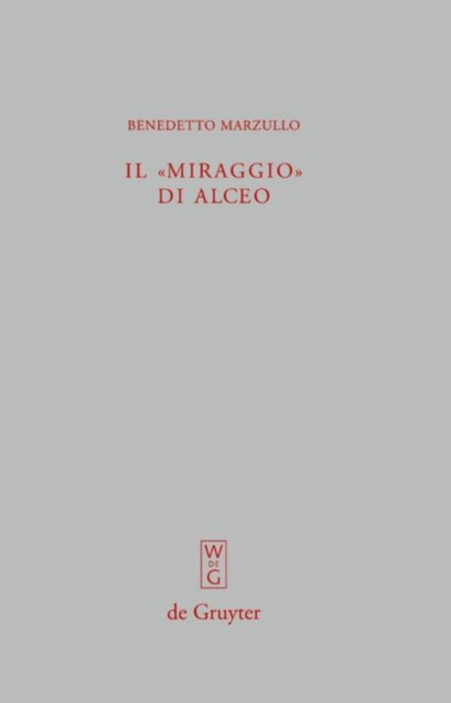 Il "miraggio" di Alceo