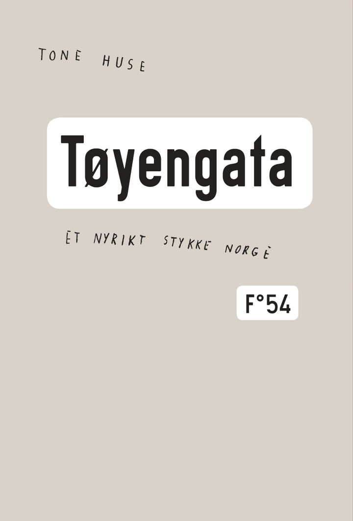 Tøyengata - et nyrikt stykke Norge