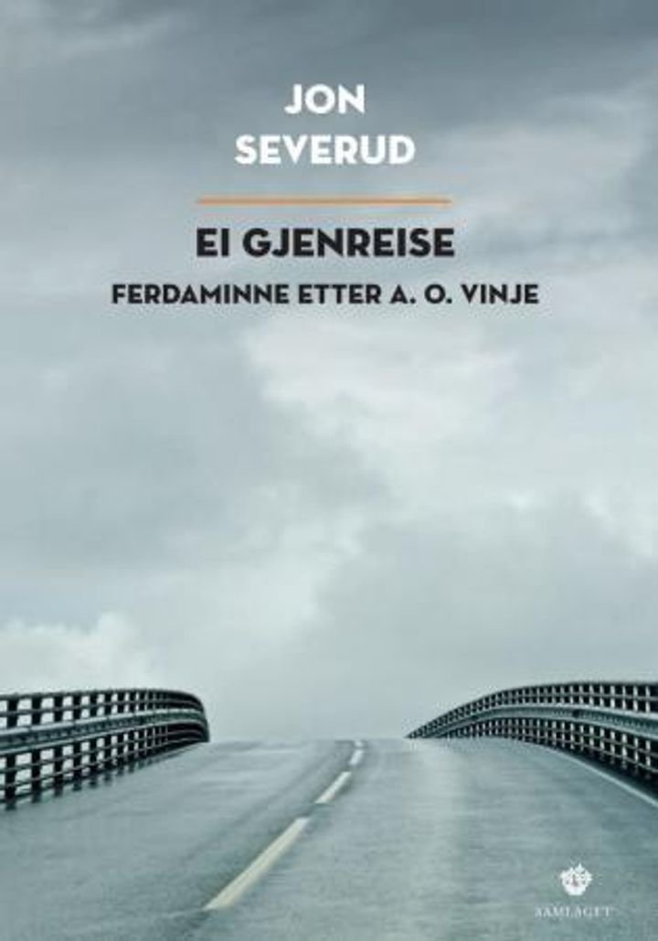 Ei gjenreise - ferdaminne etter A. O. Vinje