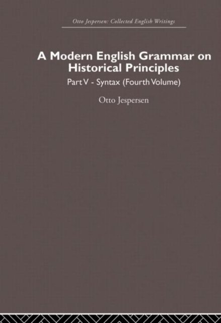 A Modern English Grammar on Historical Principles