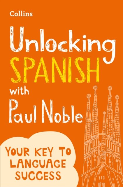 UNLOCKING SPANISH PAUL NOBLE P