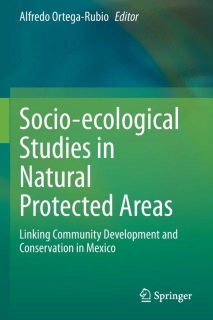 Socio-ecological Studies in Natural Protected Areas