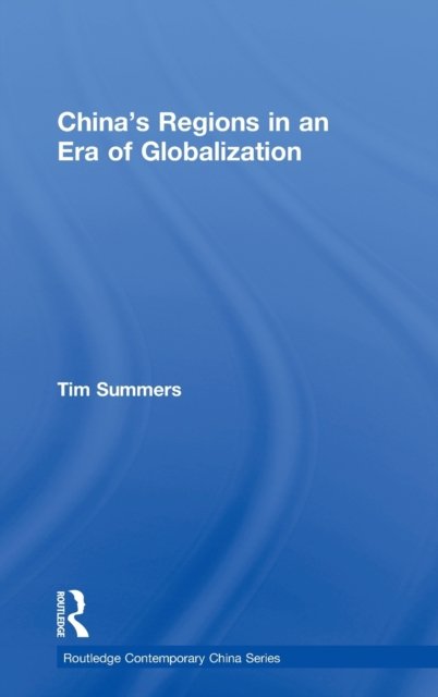 China''s Regions in an Era of Globalization