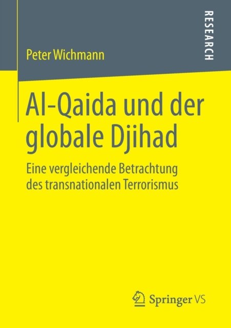 Al-Qaida und der globale Djihad