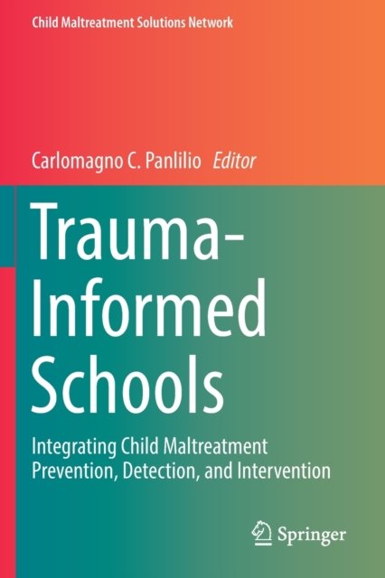 Trauma-Informed Schools