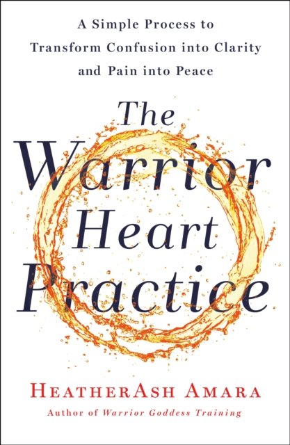 The Warrior Heart Practice