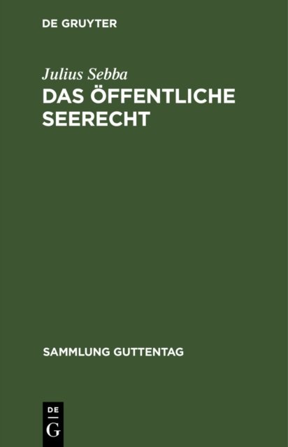 Das Offentliche Seerecht