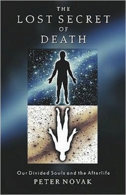 The Lost Secret of Death