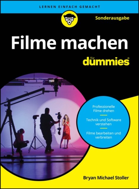 Filme machen f&uuml;r Dummies