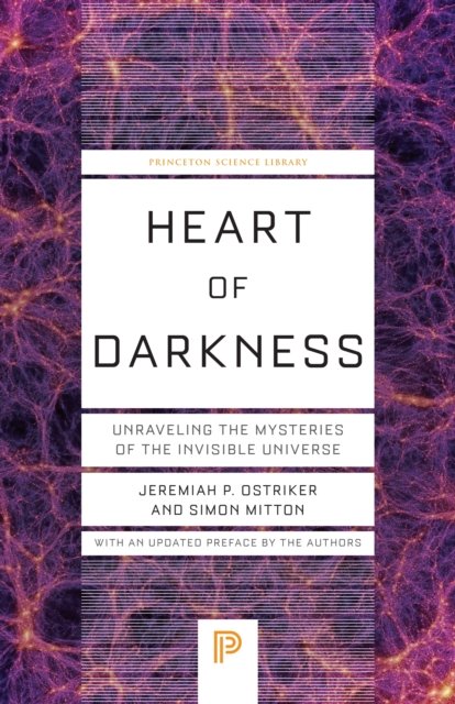 Heart of Darkness – Unraveling the Mysteries of the Invisible Universe