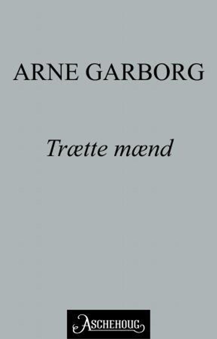 Trætte mænd