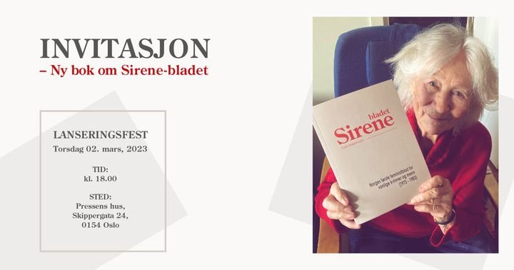 Bladet Sirene - Norges første feministblad for vanlige kvinner og menn (1973 - 1983)