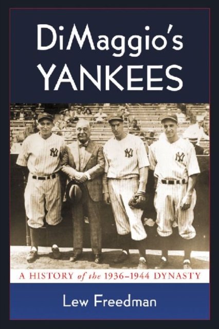 DiMaggio''s Yankees