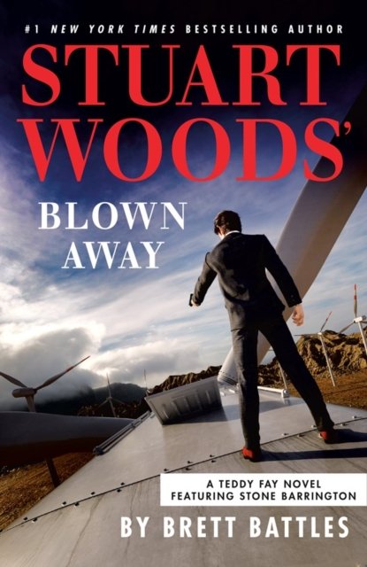 Stuart Woods'' Blown Away