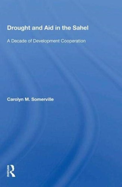 Drought and Aid in the Sahel