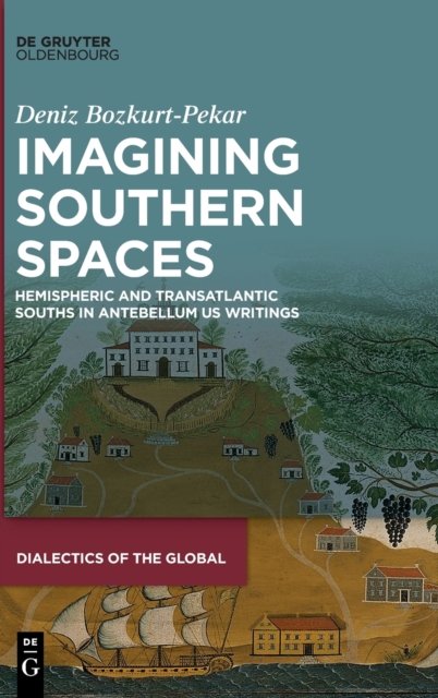 Imagining Southern Spaces