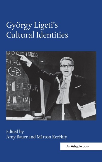György Ligeti''s Cultural Identities