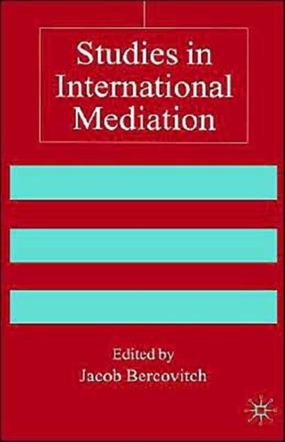 Studies in International Mediation