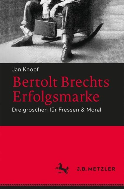 Bert Brechts Erfolgsmarke