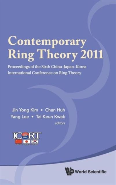 CONTEMPORARY RING THEORY 2011