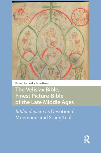 The Velislav Bible, Finest Picture-Bible of the Late Middle Ages