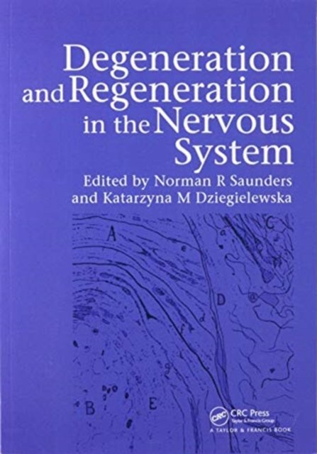 Degeneration and Regeneration in the Nervous System