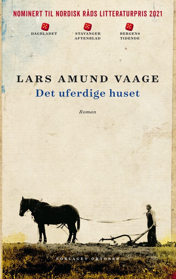 Det uferdige huset - roman