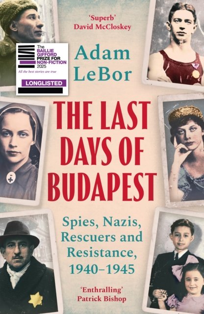 The Last Days of Budapest