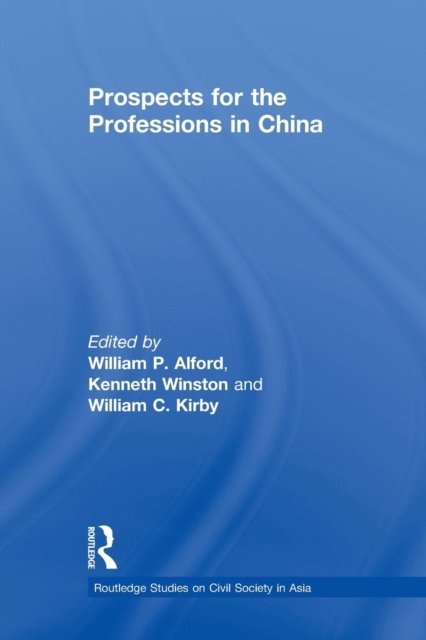 Prospects for the Professions in China