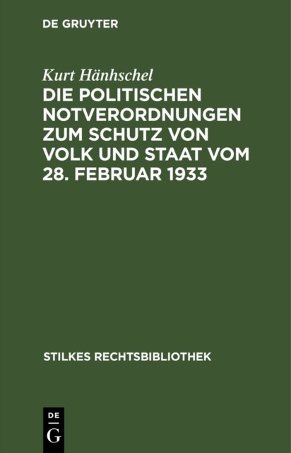 Politischen Notverordnungen zum Schutz von Volk und Staat vom 28. Februar 1933