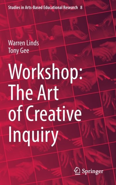 Workshop: The Art of Creative Inquiry
