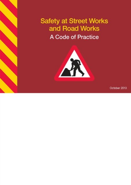 Safety at Street Works and Road Works