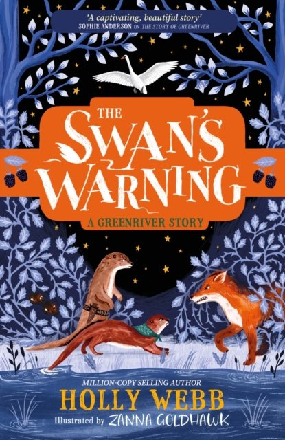 The Swan''s Warning (The Story of Greenriver Book 2)