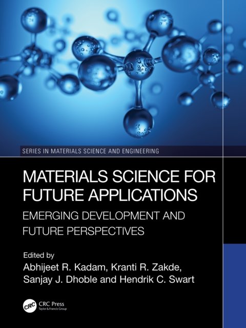 Material Science for Future Applications