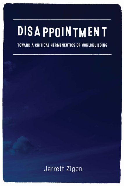 Disappointment