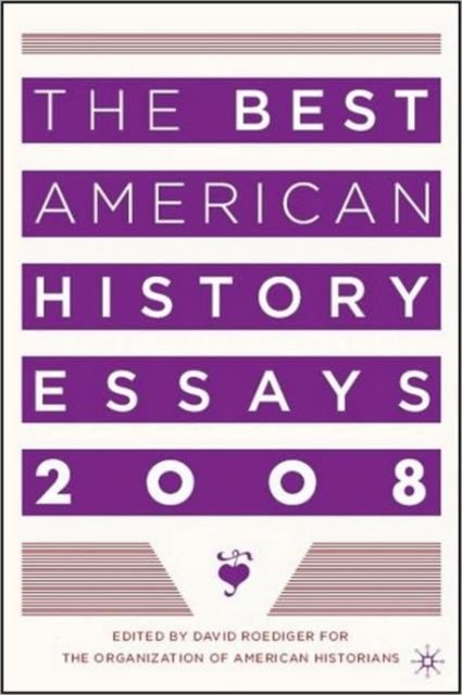 The Best American History Essays