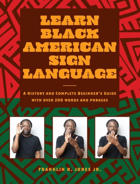 Learn Black American Sign Language