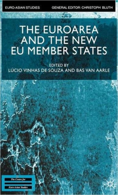 The Euroarea and the New EU Member States